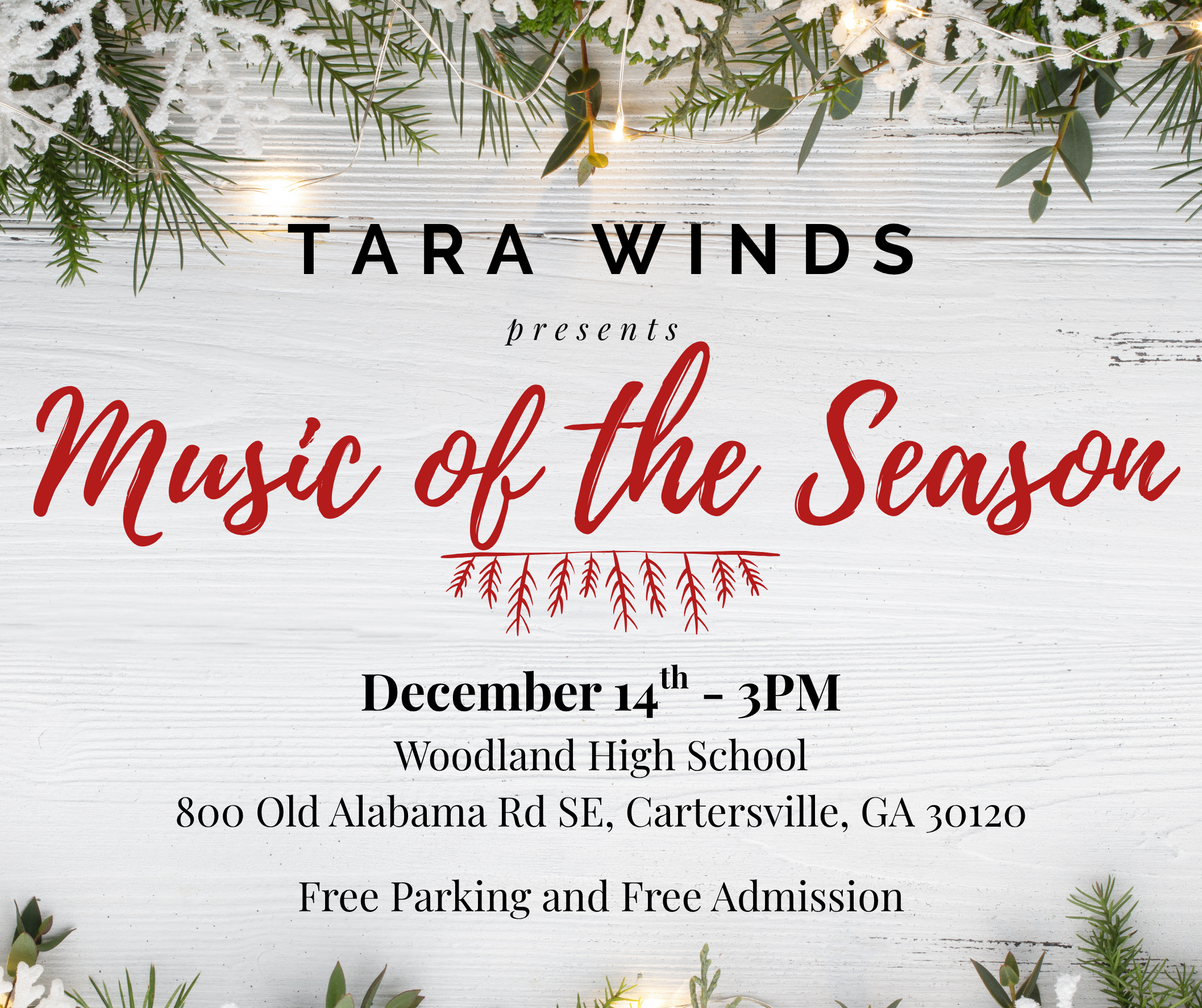 Poster for our Music of the Season concert. December 14th, 3PM, Woodland High School, Cartersville, GA